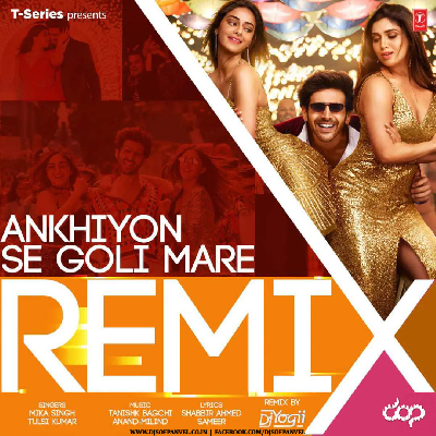 Ankhiyon Se Goli Mare (Remix) - DJ Yogii